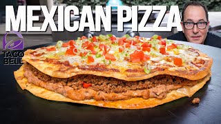 THE TACO BELL MEXICAN PIZZA AT HOME....BUT WAY BIGGER & WAY BETTER | SAM THE COOKING GUY