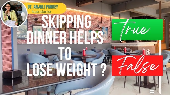Can Skipping Dinner Help Lose Weight? Surprising Truths Revealed