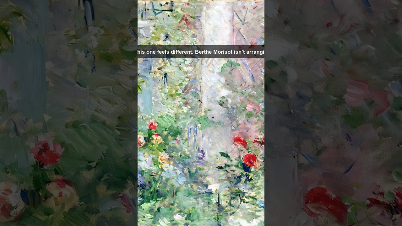 41 Sec in Berthe Morisot's Impressionist Garden