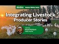 Brad McIntyre - Livestock Integration Producer Stories