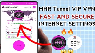 How To Setup MHR Tunnel VIP VPN For Fast and Secure Online Browsing screenshot 2