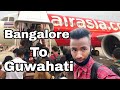 Bangalore to Guwahati 2020 || কেনেকৈ যাব Flight ✈️ || AirAsia.