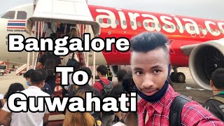 Bangalore to Guwahati 2020 || কেনেকৈ যাব Flight ✈️ || AirAsia.