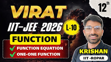 IIT JEE  2026 | Class 12th Maths | Function Lecture 10 | JEE Mains + Advanced By Krishan Sir #iitjee