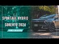 Primer contacto, Kia Sportage Hybrid y Sorento 2024 - Nueva versión, ajuste y renovaciones en México