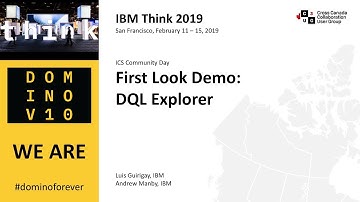 Think 2019: First Look Demo: DQL Explorer