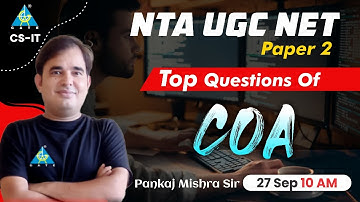 Top Questions of COA | NTA UGC-NET Paper-2 | by Pankaj Mishra Sir