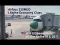 A330neo - ich zeig euch die 1. Reihe in der Economy Class!