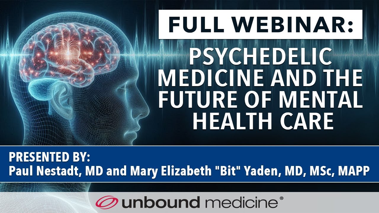 Psychedelic Medicine and the Future of Mental Health Care