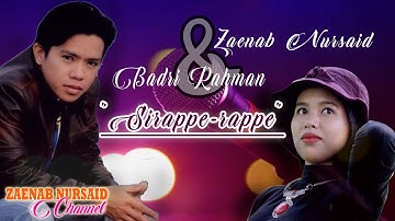 Lagu Mandar Terbaru Zaenab Nursaid Feat Badri Rahman "SIRAPPE-RAPPE"