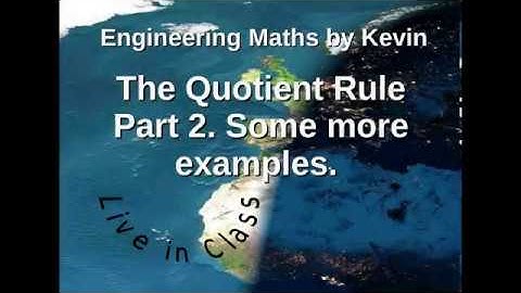 Using the Quotient Rule Part 2