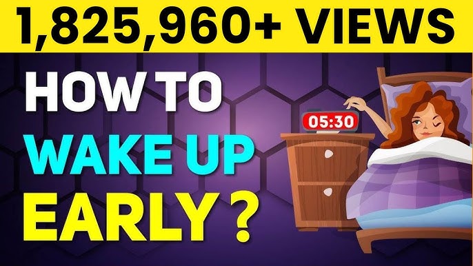 5 Ways To Master The Art Of Waking Up Early 10 2024