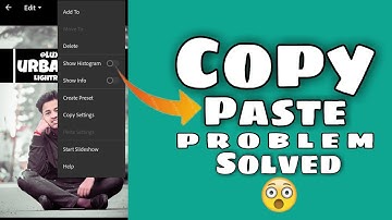 lightroom mobile presets copy paste problem sloved - lux editor