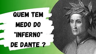 Dante - Mediunidade ou genialidade? O inferno de Dante Alighieri