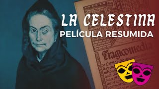 Resumen de La Celestina