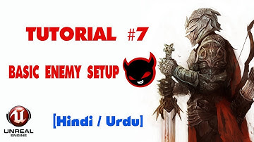 Basic Enemy AI Setup #7 -  UE4 Android RPG Tutorial [Hindi/Urdu]