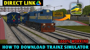 #HOW TO INSTALL TRAINZ SIMULATOR WITH INDIAN ADDON AND ROUTE IN ANY ANDROID DEVICE | FULL DETAIL