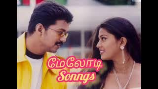 Melody Songs Tamil🔊🎧🎤💞💖💝