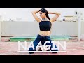 Naagin  kanishka talent hub choreography  astha gillvayuakasapuri  sony music india