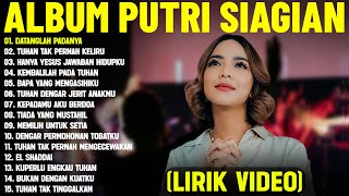 Download lagu Lagu Rohani Kristen Putri Siagian Full Album (Lirik Video) || Lagu Rohani Terbaik 2025 Terpopuler