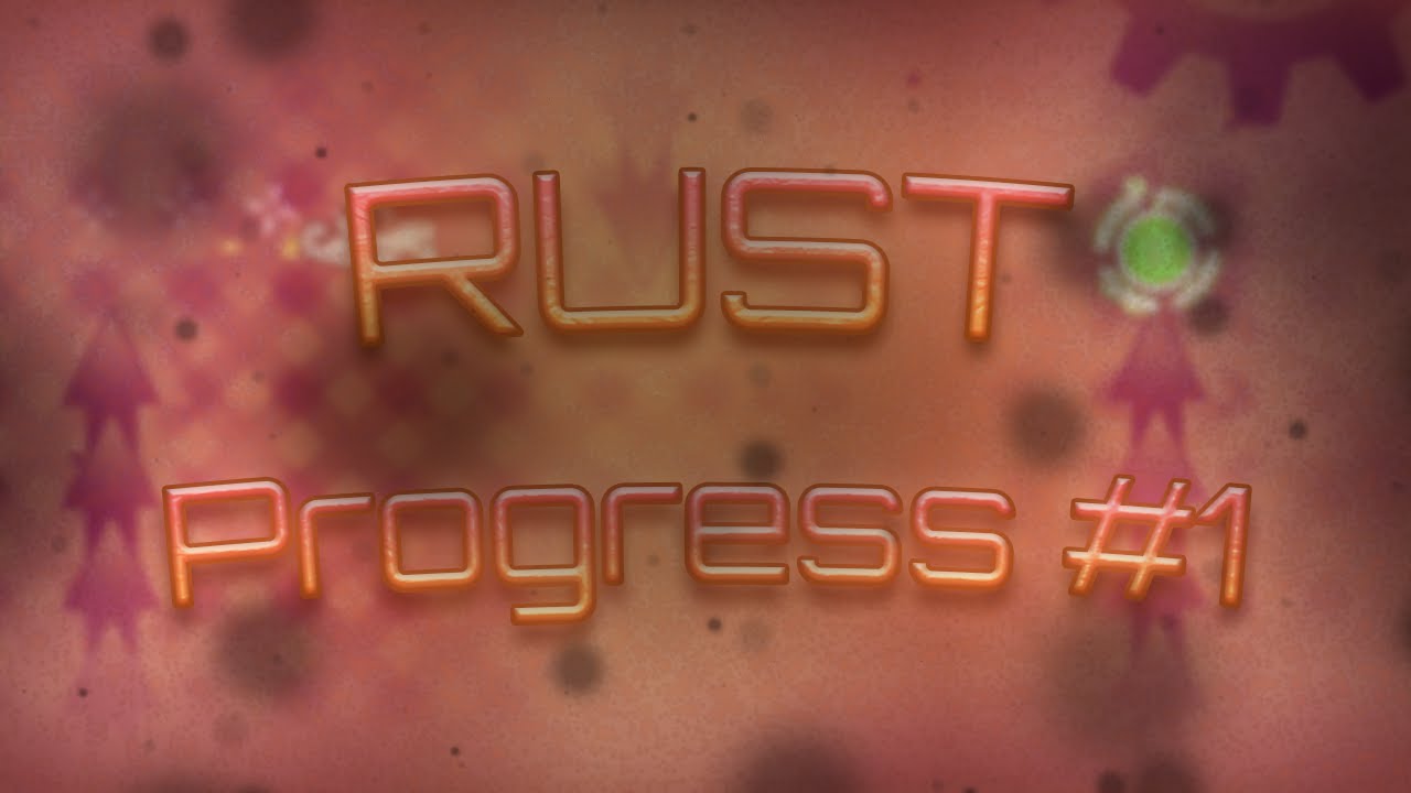 Geometry dash - Rust progress #1 - YouTube