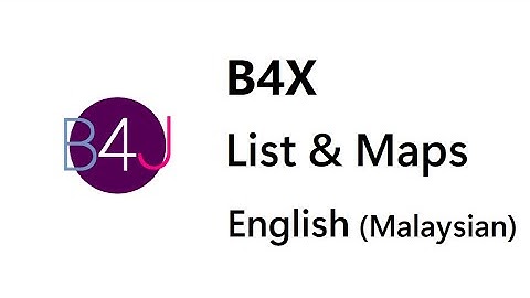 [B4X] List & Maps (English)