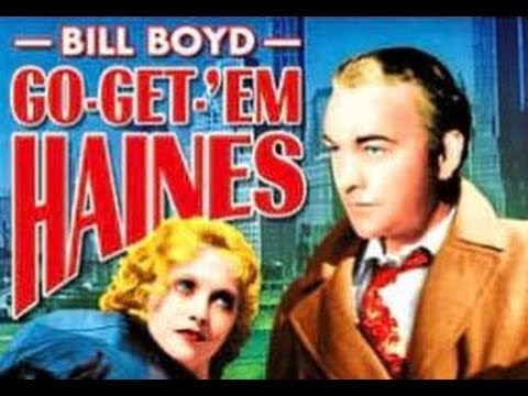 Go-Get-'Em, Haines — trailer