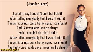 Jennifer Lopez - I&#39;m Gonna Be Alright (Track Masters Remix) ft. Nas (Lyrics)