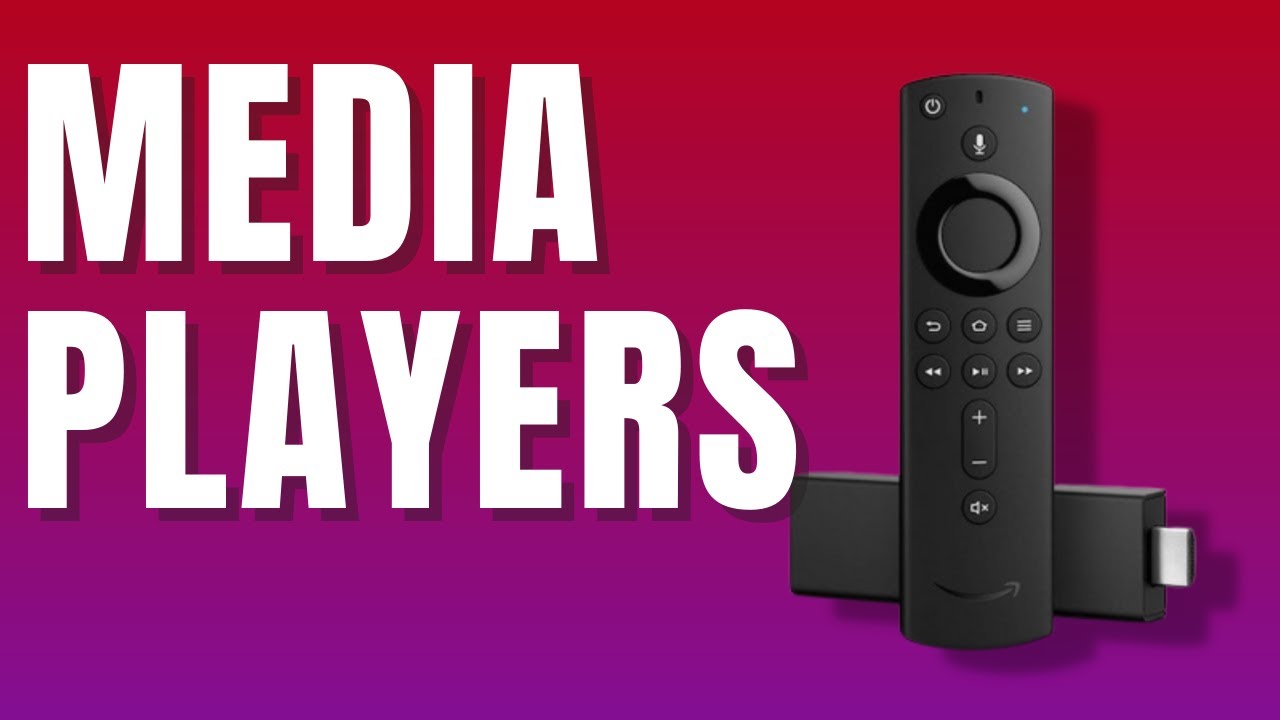 Best Streaming Media Players YouTube