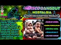 Disco dangdut nostalgia  koleksi disco dangdut pilihan penggemar   darah muda  kopi lambada