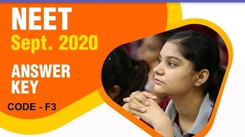 NEET 2020 PAPER ANSWER KEY SET F3