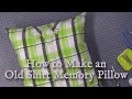 Easy to Make a Shirt Memory Pillow