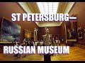 The Russian Museum Saint Petersburg Russia: Tour The  Ivan Aivazovsky Paintings