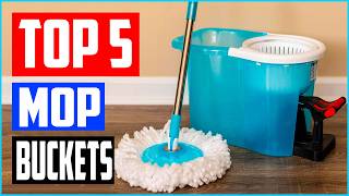Best Mop Buckets in 2026 Reviews