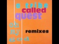 Video thumbnail for A Tribe Called Quest - Oh my God UK Flavour Radio Mix (1994)