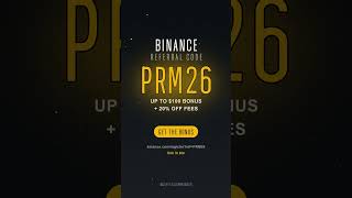 Binance Referral Code PRM26 - Up to $100 Bonus + 20% Off Fees (2026)