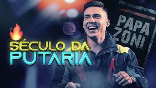 Papazoni - Século da Putaria