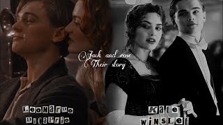 ♦️Jack and Rose || Their story♦️