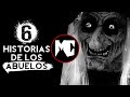 6 Historias de TERROR que nos contaban los abuelos IX │ MundoCreepy