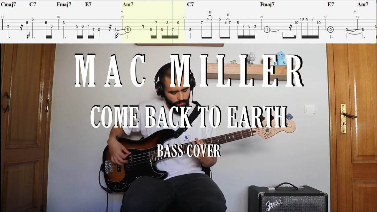 Mac Miller // Come Back to Earth [Bass Cover + Tabs] YouTube