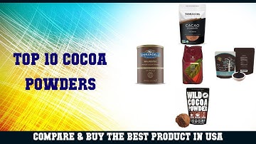 Top 10 Cocoa Powders to buy in USA 2021 | Price & Review