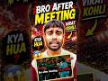 Bro After Meeting Virat Kohli 😱🏏