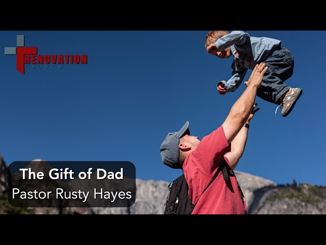 The Gift of Dad