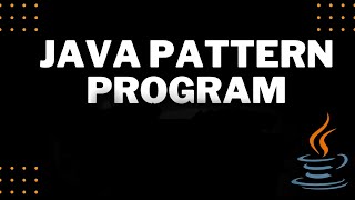 Pattern Program explained in Hindi🔥 | Pattern in Java | Hustler's Code