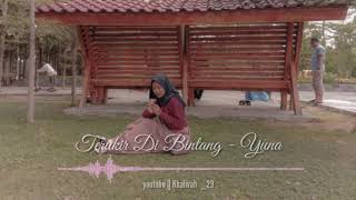 TERUKIR DI BINTANG - YUNA // Video lirik lagu baper cocok untuk story whatsapp ( wa )