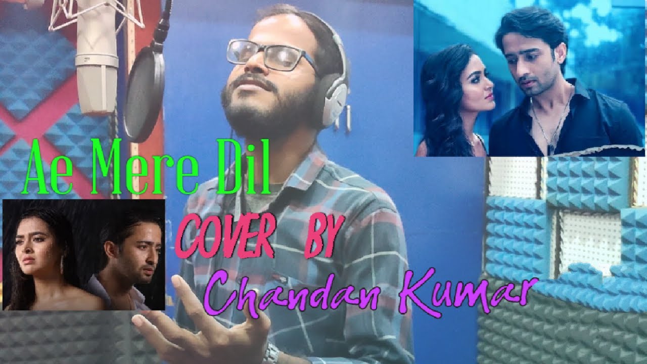 Ae Mere Dil Cover | Chandan Kumar | Jeet Ganguli|Abhay I 