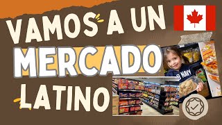 Comprando en un MERCADO LATINO en CANADA ➡