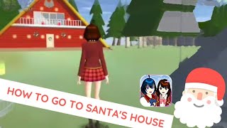 HOW TO GO TO SANTA'S HOUSE | SAKURA SCHOOL SIMULATOR | XHYLA ARWEN screenshot 1