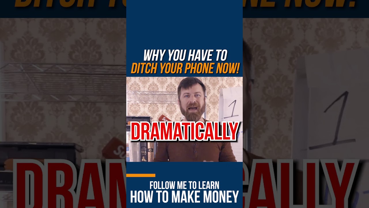 STOP! Ditch your phone NOW. Here is why... 