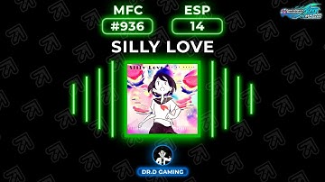 Silly Love ESP MFC #936 DDR A20+ 2022